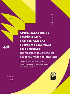 cover image of Aproximaciones empíricas a las dinámicas contemporáneas de consumo